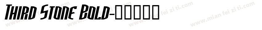 Third Stone Bold字体转换
